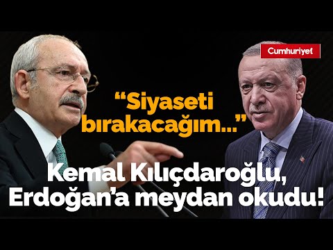 Kemal Kılıçdaroğlu, Erdoğan'a meydan okudu: \