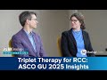 Triplet Therapy In RCC Insights From ASCO GU 2025 