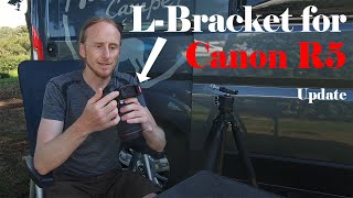 L-Bracket for the Canon R5 - Update