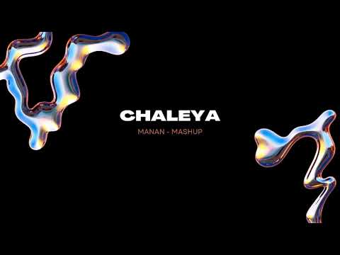 Chaleya - MANAN - Mashup JAWAN | Shah Rukh Khan | Nayanthara | Arijit S, Shilpa R | Kumaar