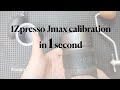 1Zpresso Jmax canlibration in 1 second