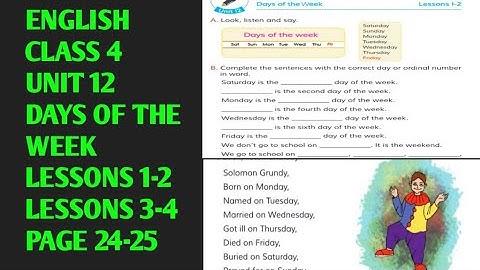 English Class 4 | Unit 12 |‌ Days Of The Week | Lessons 1-2 | Lessons 3-4 | Page 24-25 #class4unit12