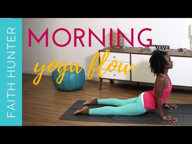 Morning Yoga Flow | 10-minute Practice | Faith Hunter Yoga class=