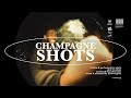 Champagne Shots - Sainté (Slowed   Reverb)