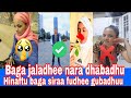 Hinafaman Gubataa Malee Kana Bodaa Isaa Wajin Hin Jiratu Taka Sii Harka Bahee Jajabina Sif Ha Kenu