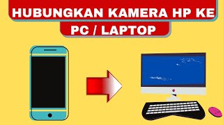 Cara menggunakan kamera hp untuk laptop - Bisa untuk ZOOM | Teman Aplikasi screenshot 1