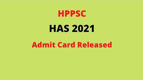 HPPSC HAS Exam 2021 || Admit Card Released || Link in Description
