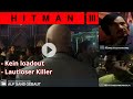 Hitman 3 - Auf Sand Gebaut | Lautloser Killer,kein loadout | Deutsch