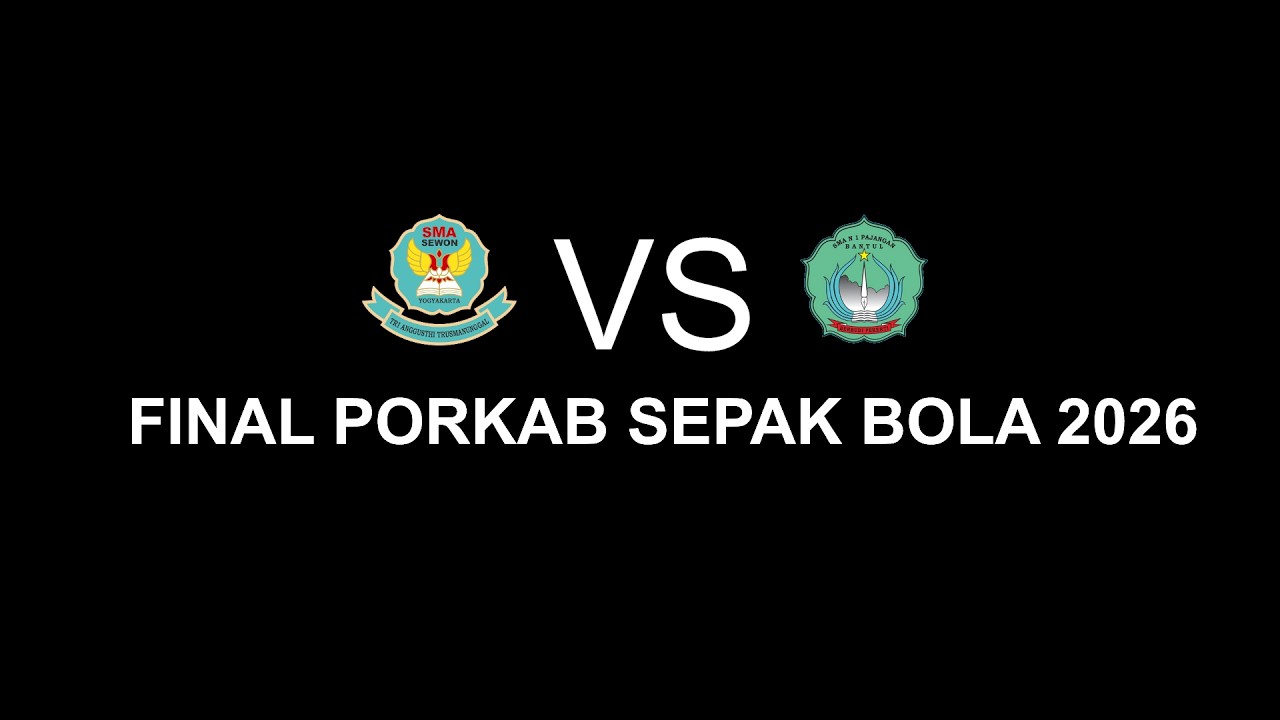 LIVE STREAMING FINAL PORKAB SEPAK BOLA BANTUL 2026