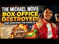 How the MICHAEL Movie Just Destroyed Every Box Office and Shocked the World
