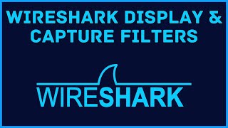 Wireshark Display & Capture Filters