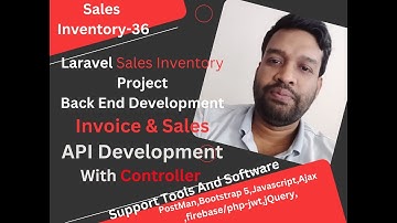 36.Build a Laravel Sales & Invoice API | Complete Guide