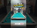 CAN I BEAT A RANDOM IN A SINGLE GAME OF POOL ???