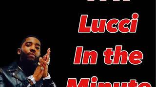 In the minute by YFN Lucci (Lyrics)