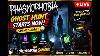 🔴 LIVE | Phasmophobia 🤯 First Time Ghost Hunt! | Tamil Shorts Live!!