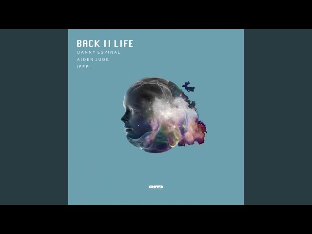 Danny Espinal - Back Ii Life