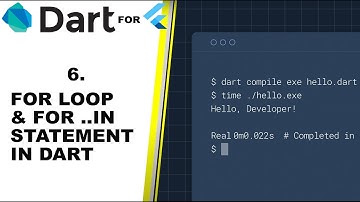 FOR LOOPS IN DART - Full beginners tutorial part 6