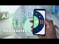 Android 11 : Toutes les NOUVEAUTÉS et sa GROSSE ÉVOLUTION !