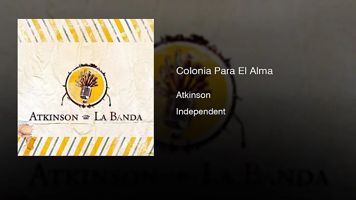 Atkinson - Colonia Para El Alma (2009) || Full Alb...
