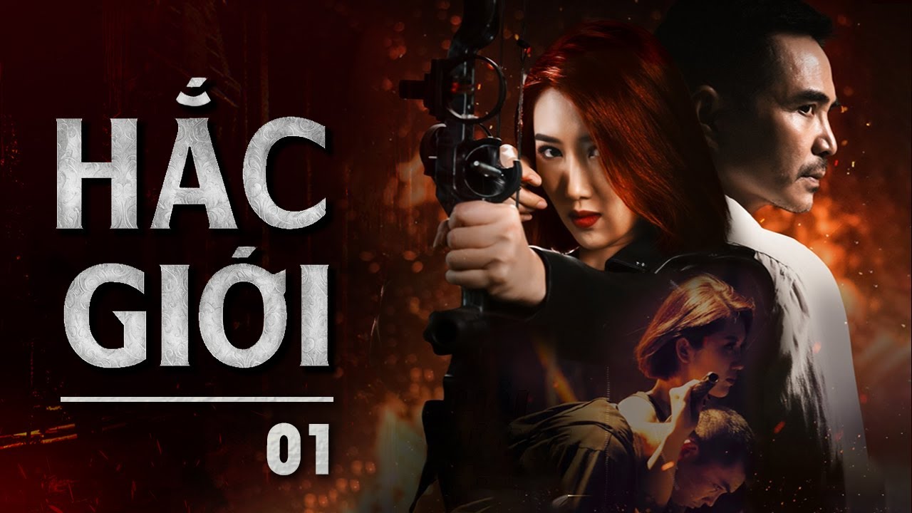 Hắc Giới - Tập 1 | Phim Hành Động Võ Thuật Giang Hồ Hay | Phim Lẻ Hay 2025