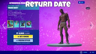 TRAVIS SCOTT SKIN FINAL RETURN RELEASE DATE IN FORTNITE ITEM SHOP! (Travis Scott Coming back)