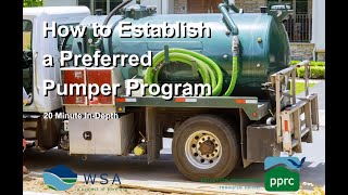 How to Establish a Preferred Pumper Program - 20 Minute Guide