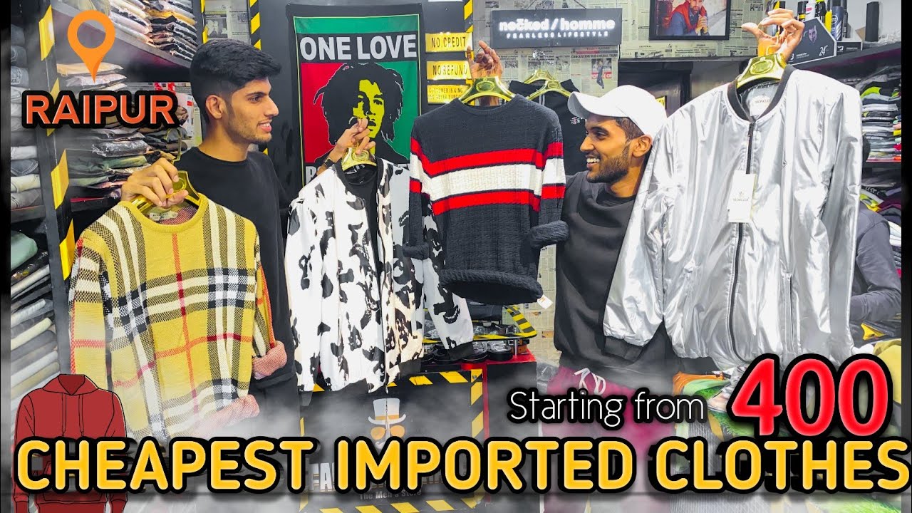 Imported Clothes in Cheapest price Raipur Cheapest Clothes Shop in