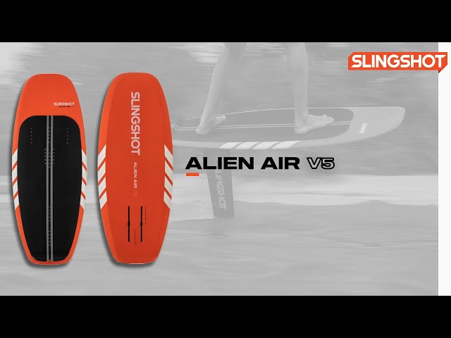 Slingshot Sports Foiling - Alien Air V5 Kite Foil Board - YouTube