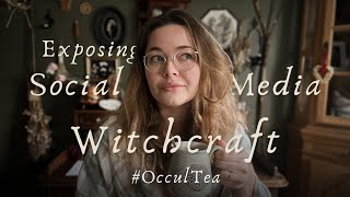Social Media Witchcraft: Grifters, Aesthetics, Imposter Syndrome | A Community Discussion #OcculTea