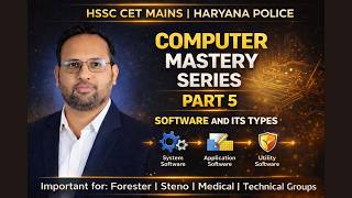 Computer Mastery Series – Part 5 | Software and Its Types (HSSC CET Mains | Haryana Police) screenshot 3