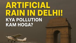 Artificial Rain Experiment: Delhi Pollution Ka The End? #pollution #environment #news