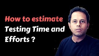 QnA Friday 38 - How to estimate Testing Time and Efforts screenshot 1