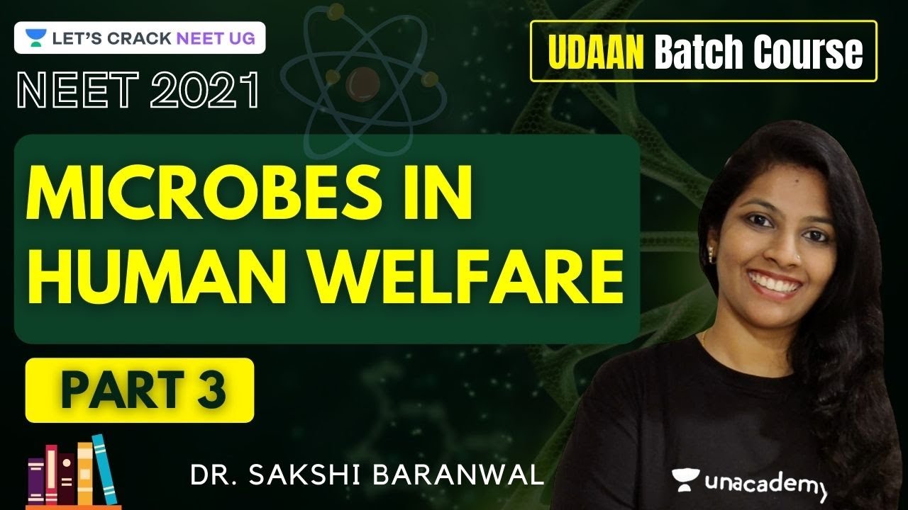 Download Microbes in Human Welfare | Part 3 | UDAAN Batch Course | Dr. Sakshi Baranwal