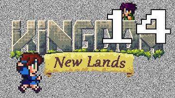 Kingdom New Lands: YAAAAAAY! - PART 14 - Everything is Broken