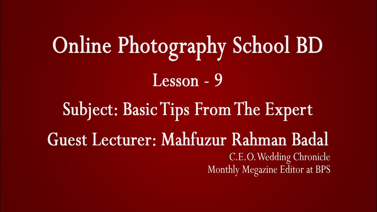 Online Photography School BD Lesson 9 - YouTube
