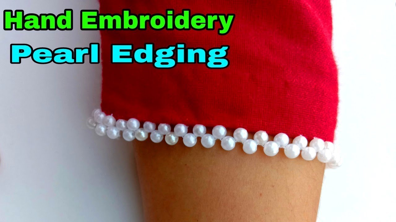 Easy beaded edging for your blouse or top dress//Hand Embroidery//Bead