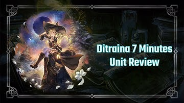 The Witch of Salvation - Ditraina 7 Minutes Review | Octopath Traveler: CotC