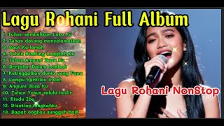 Lagu Rohani Full Album || Lagu Rohani Pilihan Terbaik
