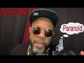 ASMR Paranoid Gangster Role Play 