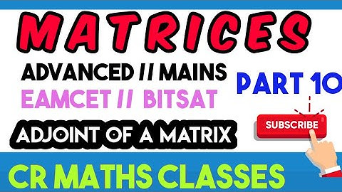 MATRICES part 10//Shortcut method //Advanced, Mains, Eamcet, Bitsat //INTER, CBSE //CR MATHS CLASS