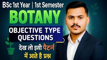 Bsc 1st semester botany objective question 2025|bsc 1st semester botany mcq question 2025-26 