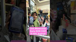 Cara memasukan Kartu ATM NON CHIP ke EDC Android BukuAgen #bukuagen #bukuwarung