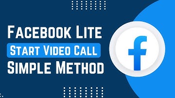 How To Start A Video Call On Facebook Lite !