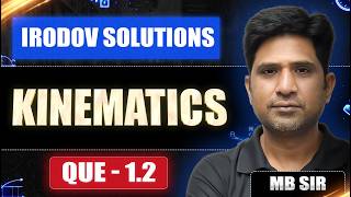 KINEMATICS | Irodov Solutions | Question 1.2 | MB Sir | AcadXL screenshot 1