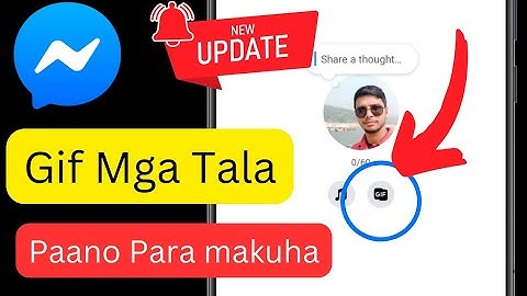 KUMUHA NG MGA GIF NOTE SA MESSENGER?  |  Paano KUMUHA ng GIF Notes sa Messenger?   -2025