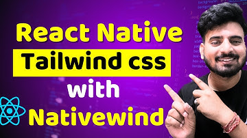 React Native Tailwind css with Nativewind  | Engineer Codewala