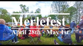 Merlefest 2022 | Wilkesboro, NC