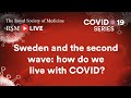 RSM COVID-19 Series | Episode 46: Sweden and the second wave: how do we live with COVID?
