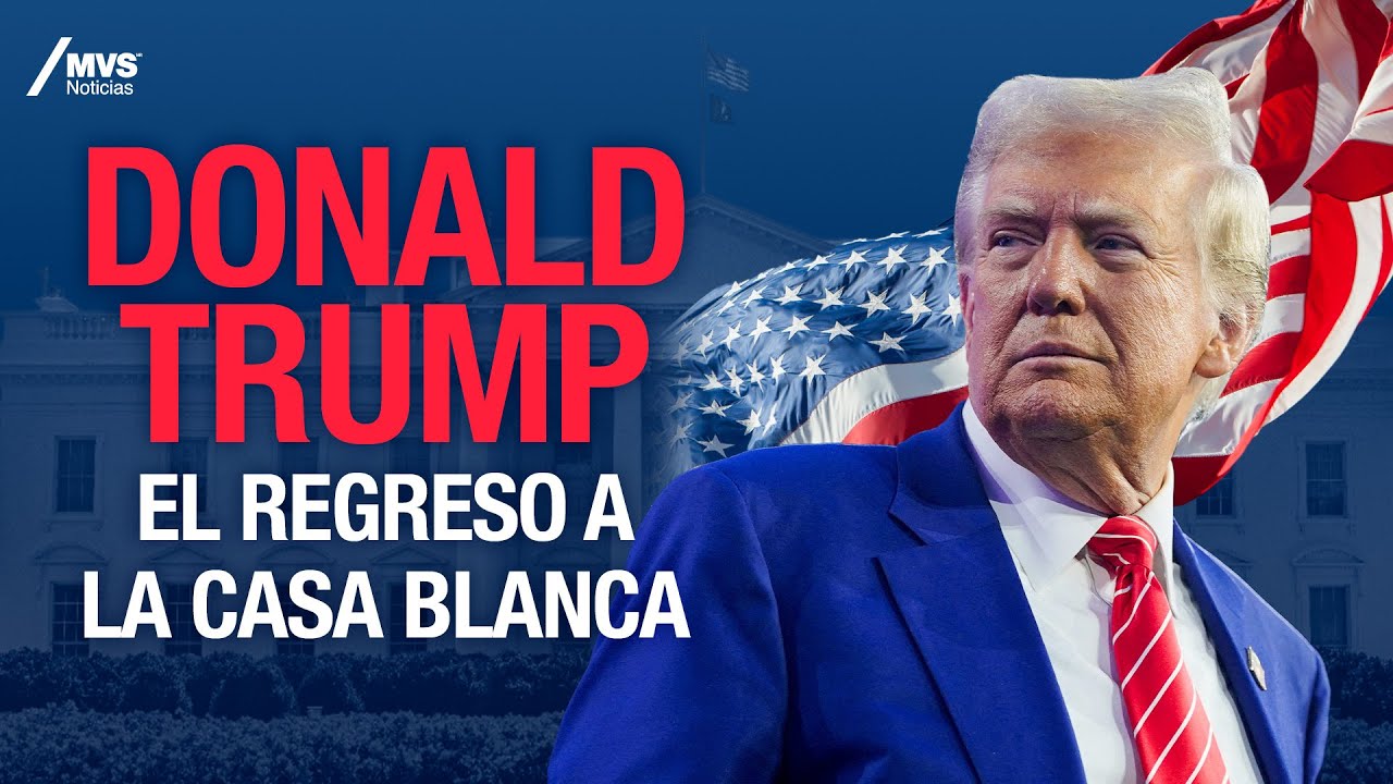 DONALD TRUMP, el regreso a la CASA BLANCA - YouTube