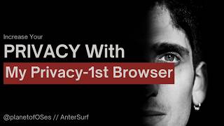 Increase Your Privacy With My All New Privacy-First Browser "AnterSurf" screenshot 4
